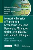 ISBN 9783030553951 product image for Measuring Emission Of Agricultural Greenhouse Gases And Developing Mitigation Op | upcitemdb.com