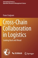 ISBN 9783030570958 product image for Cross-chain Collaboration In Logistics: Looking Back And Ahead | upcitemdb.com