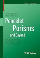 Poncelet Porisms and Beyond: Integrable Billiards, Hyperelliptic Jacobians and Pencils of Quadrics