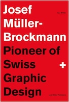 Josef Müller-brockmann Suttl: Pioneer Of Swiss Graphic Design