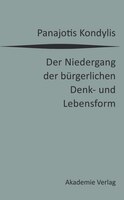 Der Niedergang Der Burgerlichen Denk- Und Lebensform