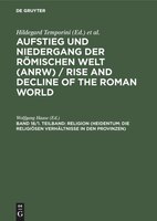 Religion (Heidentum: Die Religiosen Verhaltnisse in Den Provinzen)