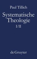 Systematische Theologie I Und II