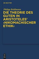 Die Theorie des Guten in Aristoteles'