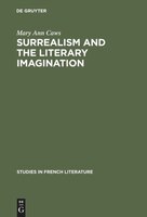 Surrealism and the literary imagination