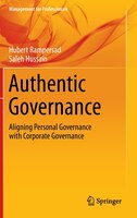 Authentic Governance: Aligning Personal Governance with Corporate Governance