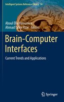 Brain-Computer Interfaces: Current Trends and Applications