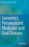 Genomics, Personalized Medicine and Oral Disease