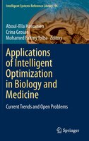 Applications Of Intelligent Optimization In Biology And Medicine: Current Trends And Open Problems