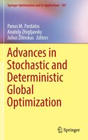 Advances In Stochastic And Deterministic Global Optimization