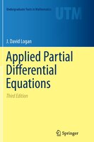 Applied Partial Differential Equations (Undergraduate Texts in Mathematics)
