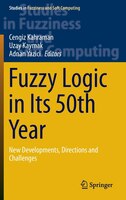 Fuzzy Logic In Its 50th Year: New Developments, Directions And Challenges