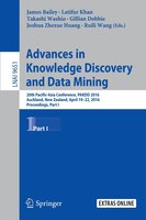Advances In Knowledge Discovery And Data Mining: 20th Pacific-asia Conference, Pakdd 2016, Auckland, New Zealand, April 19-22, 201
