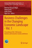 Business Challenges In The Changing Economic Landscape - Vol. 1: Proceedings Of The 14th Eurasia Business And Economics Society Co