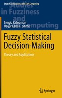Fuzzy Statistical Decision-making: Theory And Applications
