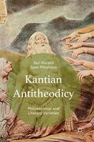 Kantian Antitheodicy: Philosophical And Literary Varieties