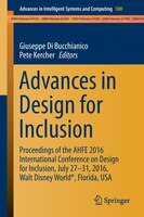 Advances In Design For Inclusion: Proceedings Of The Ahfe 2016 International Conference On Design For Inclusion, July 27-31, 2016,