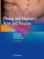 Plewig And Kligman S Acne And Rosacea