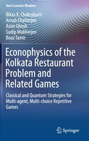 Econophysics Of The Kolkata Restaurant Problem And Related Games: Classical And Quantum Strategies For Multi-agent, Multi-choice R