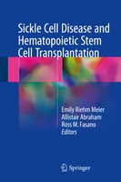 Sickle Cell Disease And Hematopoietic Stem Cell Transplantation