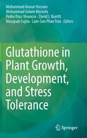 Glutathione In Plant Growth, Development, And Stress Tolerance