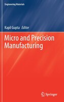 Micro And Precision Manufacturing