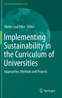 Implementing Sustainability In The Curriculum Of Universities: Approaches, Methods And Projects
