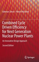 Combined Cycle Driven Efficiency For Next Generation Nuclear Power Plants: An Innovative Design Approach