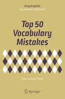 Top 50 Vocabulary Mistakes: How To Avoid Them