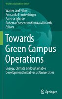 Towards Green Campus Operations: Energy, Climate And Sustainable Development Initiatives At Universities