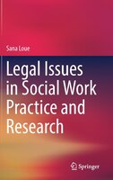 Legal Issues In Social Work Practice And Research