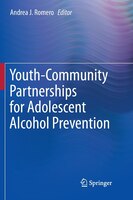 Youth-Community Partnerships for Adolescent Alcohol Prevention