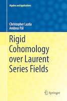 Rigid Cohomology Over Laurent Series Fields