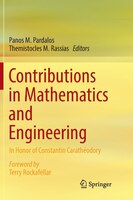 Contributions In Mathematics And Engineering: In Honor Of Constantin Caratheodory