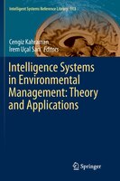 Intelligence Systems In Environmental Management: Theory And Applications