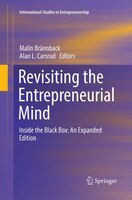 Revisiting The Entrepreneurial Mind: Inside The Black Box: An Expanded Edition
