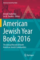 American Jewish Year Book 2016: The Annual Record of North American Jewish Communities