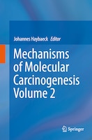 ISBN 9783319852096 product image for Mechanisms Of Molecular Carcinogenesis - Volume 2 | upcitemdb.com