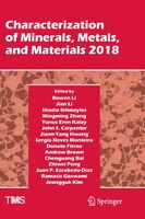 Characterization Of Minerals, Metals, And Materials 2018