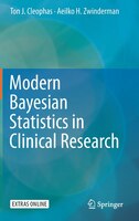 Modern Bayesian Statistics In Clinical Research