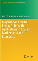 Majorization And The Lorenz Order With Applications In Applied Mathematics And Economics
