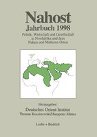 Nahost Jahrbuch 1998: Politik, Wirtschaft und Gesellschaft in Nordafrika und dem Nahen und Mittleren Osten