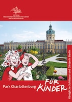 Park Charlottenburg Für Kinder