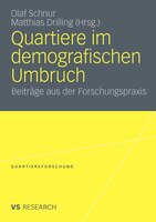 Quartiere Im Demografischen Umbruch: Beiträge Aus Der Forschungspraxis