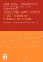 Vereinbarte Verbindlichkeit Im Administrativen Mehrebenensystem: Kommunalisierung Im Sozialsektor