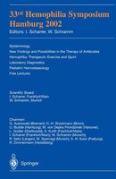 33rd Hemophilia Symposium: Hamburg 2002