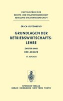 Grundlagen Der Betriebswirtschaftslehre: Band 2: Der Absatz