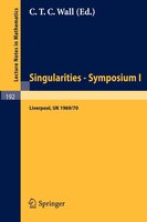 Proceedings of Liverpool Singularities - Symposium I. (University of Liverpool 1969/70)