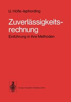 Zuverlässigkeitsrechnung: Einführung in ihre Methoden