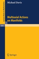 Multiaxial Actions on Manifolds